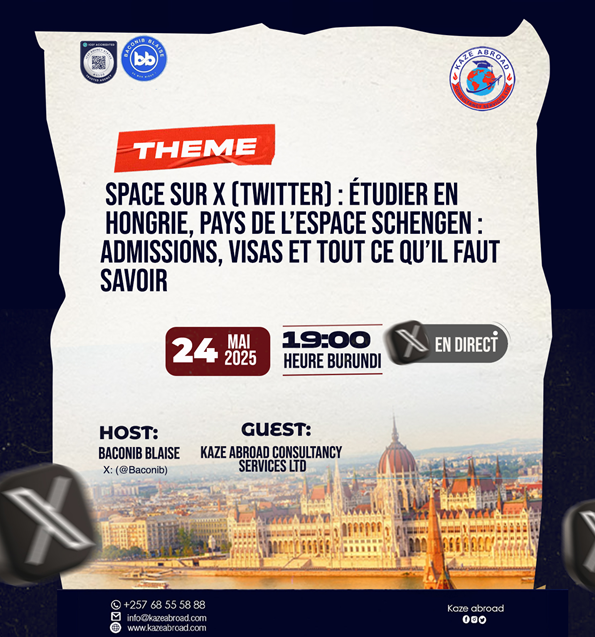 #Burundi : Étudiez en #Hongrie : Découvrez les Opportunités avec KAZE ABROAD dans un #Space !

Vous rêvez d’une éducation européenne pour vous ou vos enfants, mais les visas et admissions semblent un casse-tête ?

Participez à notre Space
 ce samedi #24_mai_2025, de 19h à 21h