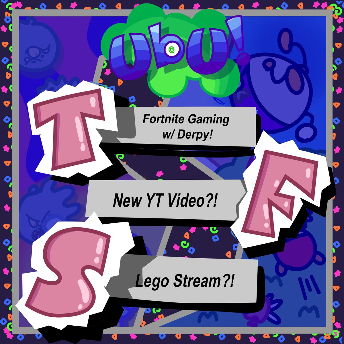 Ubu. (@bluestar_ubu) on Twitter photo WADDUP! Here's this week's Ubu schedule!
TUES: Fortnite w/ <a href="/SurDerpy/">Derpy ๐ฉ</a>!
FRI: A YouTube vdeio?!
SAT: Lego Stream! WADDUP! Here's this week's Ubu schedule!
TUES: Fortnite w/ <a href="/SurDerpy/">Derpy ๐ฉ</a>!
FRI: A YouTube vdeio?!
SAT: Lego Stream!