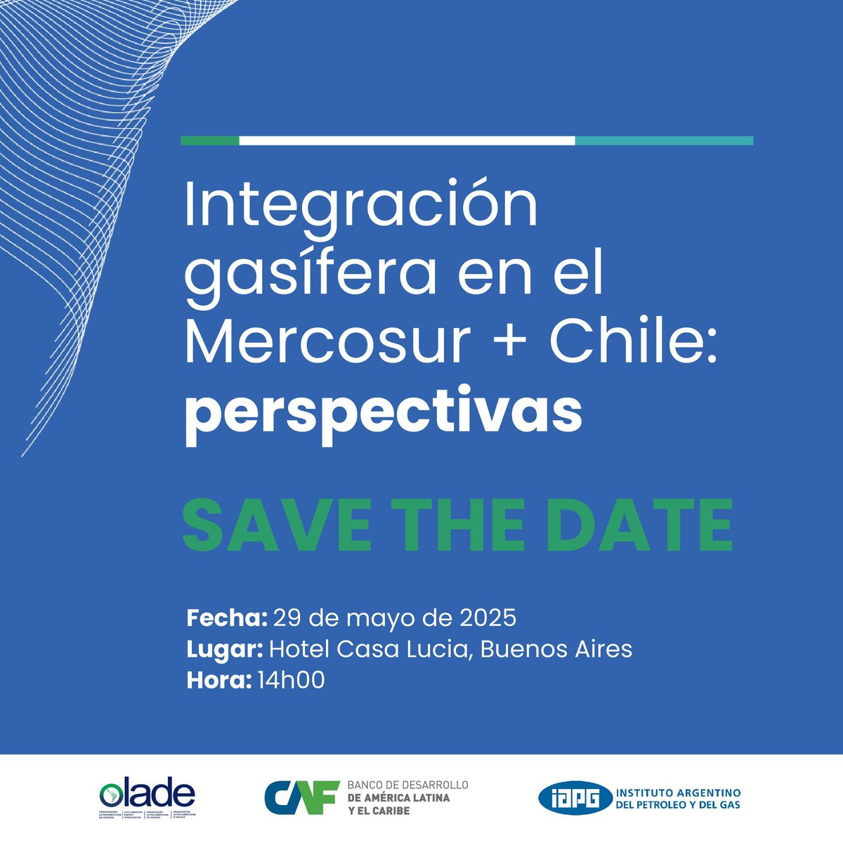 AgendaCAF's tweet image. CAF y @OLADEORG te invitan al evento "Integración gasífera en el @mercosur + Chile: Perspectivas", que marcará el cierre de la Fase 2 del Proyecto Regional de Integración Gasífera.
📍 Buenos Aires | 📅 29 de mayo | 📌 Casa Lucía, CABA
Actores clave del sector debatirán el rol…