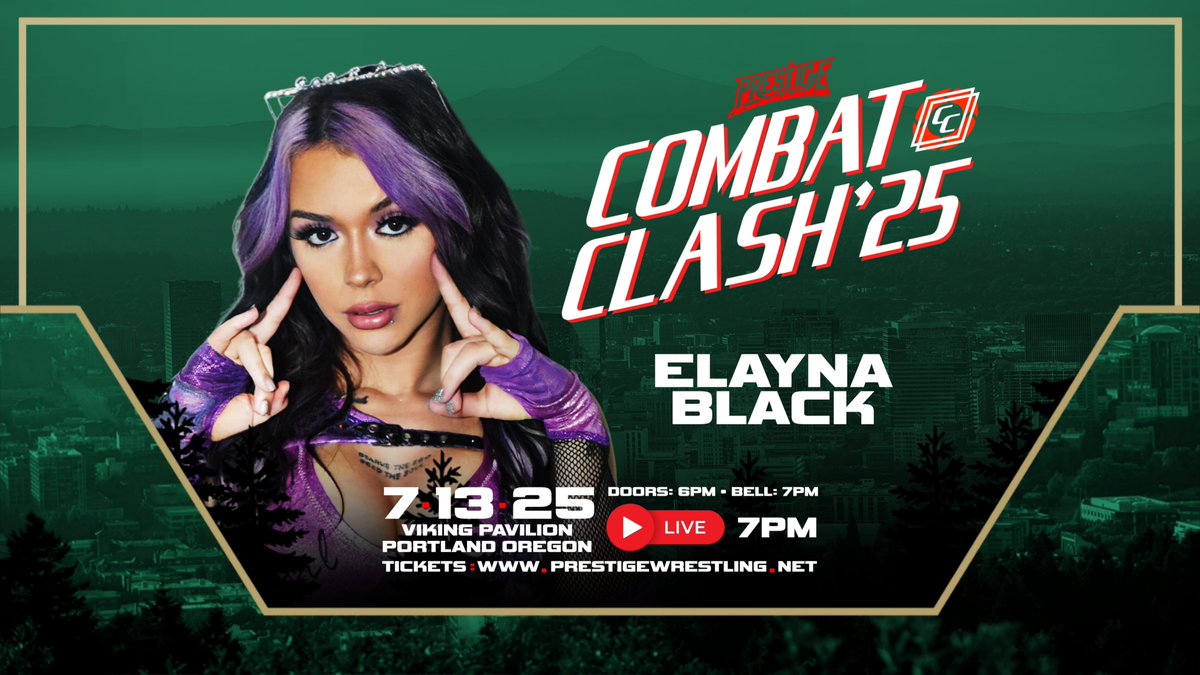 🚨 BREAKING NEWS 🚨

Elayna Black makes her debut at #CombatClash 2025!

+ Toni Storm, Bea Priestley, Matt Cardona, Cedric Alexander, Mustafa Ali, The IInspiration &amp; more

July 13th, 2025
Portland, Oregon
Viking Pavilion Arena
All Ages (bar with ID)

🎟️ eventbrite.com/cc/combat-clas…