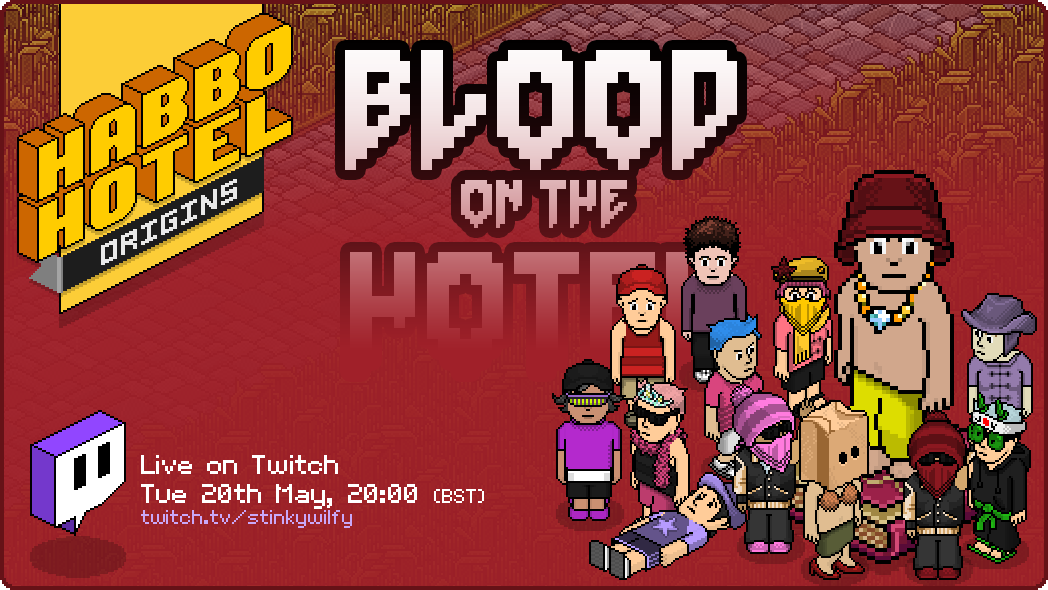 BLOOD ON THE HOTEL 🩸

A new Storyteller, a bigger cast, new rooms and MORE DRAMA! 

🕑Watch the next game of BLOOD ON THE HOTEL tomorrow at 20:00 (BST) 

twitch.tv/stinkywilfy 

<a href="/HabboOrigins/">Habbo Hotel: Origins</a> #HabboHotelOrigins #BloodontheClocktower