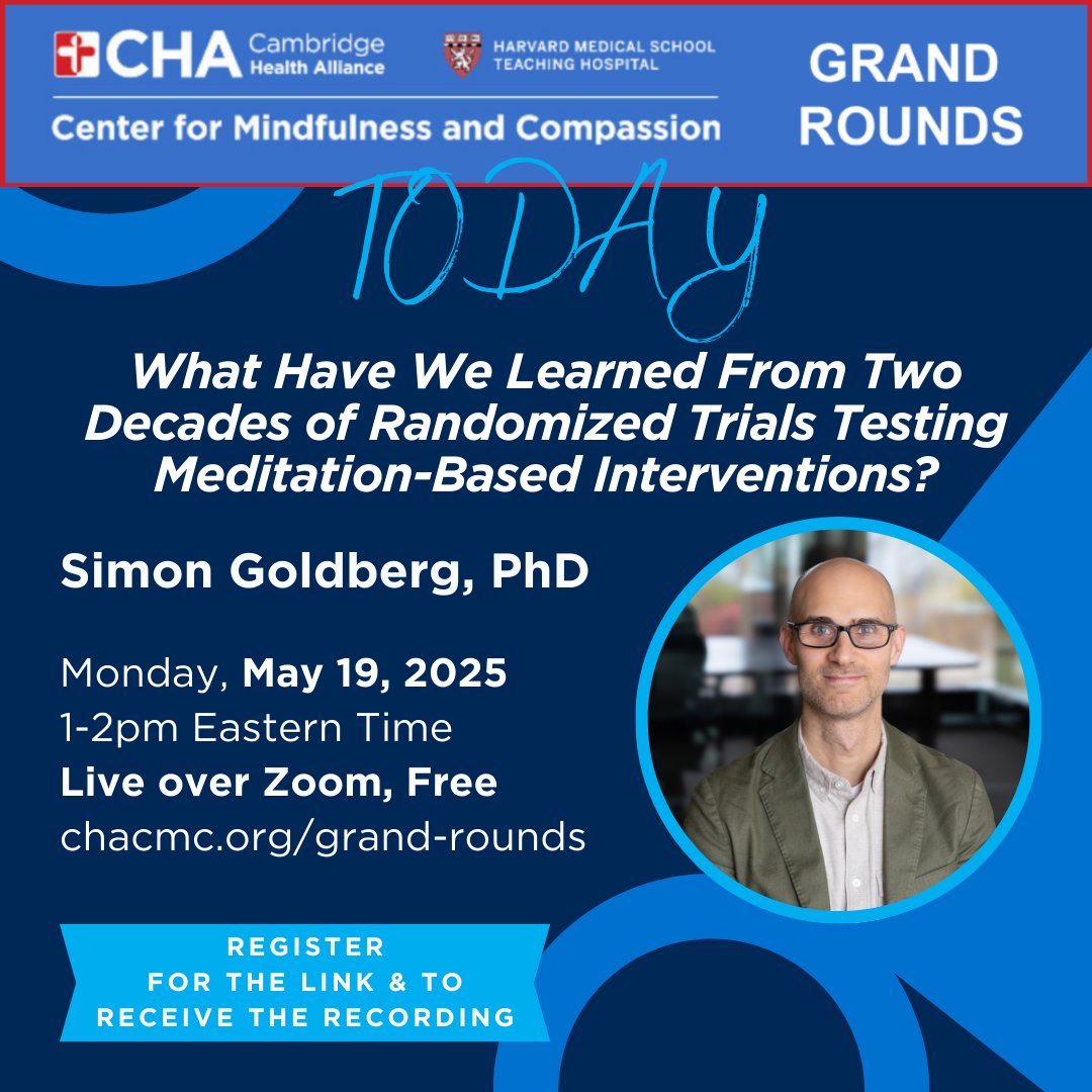 What do 20+ years of meditation research really tell us? Join us TODAY Mon, May 19 | 1–2pm ET on Zoom for Grand Rounds with Dr. Simon Goldberg on findings from randomized trials &amp; meta-analyses of meditation-based interventions. chacmc.org/grand-rounds #Mindfulness #MentalHealth