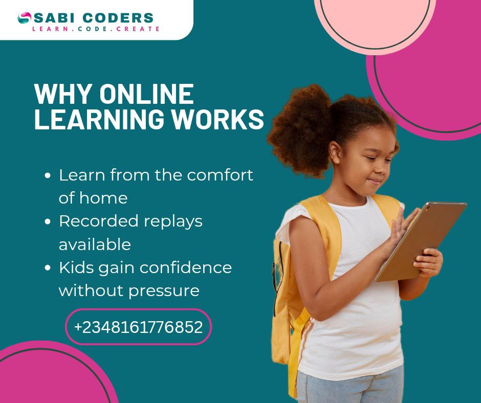 SabiCoders's tweet image. Learn from the comfort of home
Recorded replays available
Kids gain confidence without pressure
This summer, our online coding class puts your child in control of their learning.
Join now:
08161776852
wa.me/message/M7XPEU…
#OnlineCoding #SabiCoders #SummerCamp