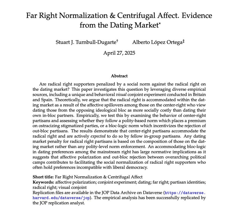 Alberto López (@bertous) on Twitter photo A Tinder Test of Democratic Norms💋
New paper in <a href="/The_JOP/">Journal of Politics @jop@sciences.social</a> with Stuart Turnbull-Dugarte.
We rely on a visual conjoint experiment, cross-sectional data, & panel data to show that affective polarization drives the normalisation of the far right 🇬🇧🇪🇸 doi.org/10.1086/736698 A Tinder Test of Democratic Norms💋
New paper in <a href="/The_JOP/">Journal of Politics @jop@sciences.social</a> with Stuart Turnbull-Dugarte.
We rely on a visual conjoint experiment, cross-sectional data, & panel data to show that affective polarization drives the normalisation of the far right 🇬🇧🇪🇸 doi.org/10.1086/736698