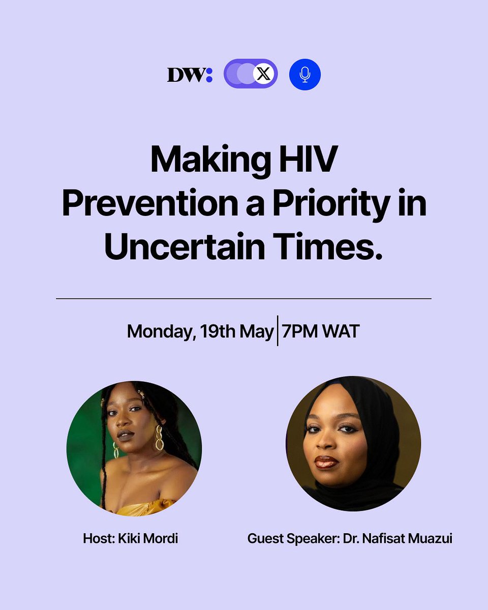 What happens to HIV prevention when funding disappears? How do we navigate from here? 

Join us live today at 7pm WAT with @KikiMordi and <a href="/Nafiisat_/">Nafisa Salami ✨</a>   For a vital conversation on keeping HIV prevention a priority in uncertain times.

See you there👇🏾

x.com/i/spaces/1ypJd…