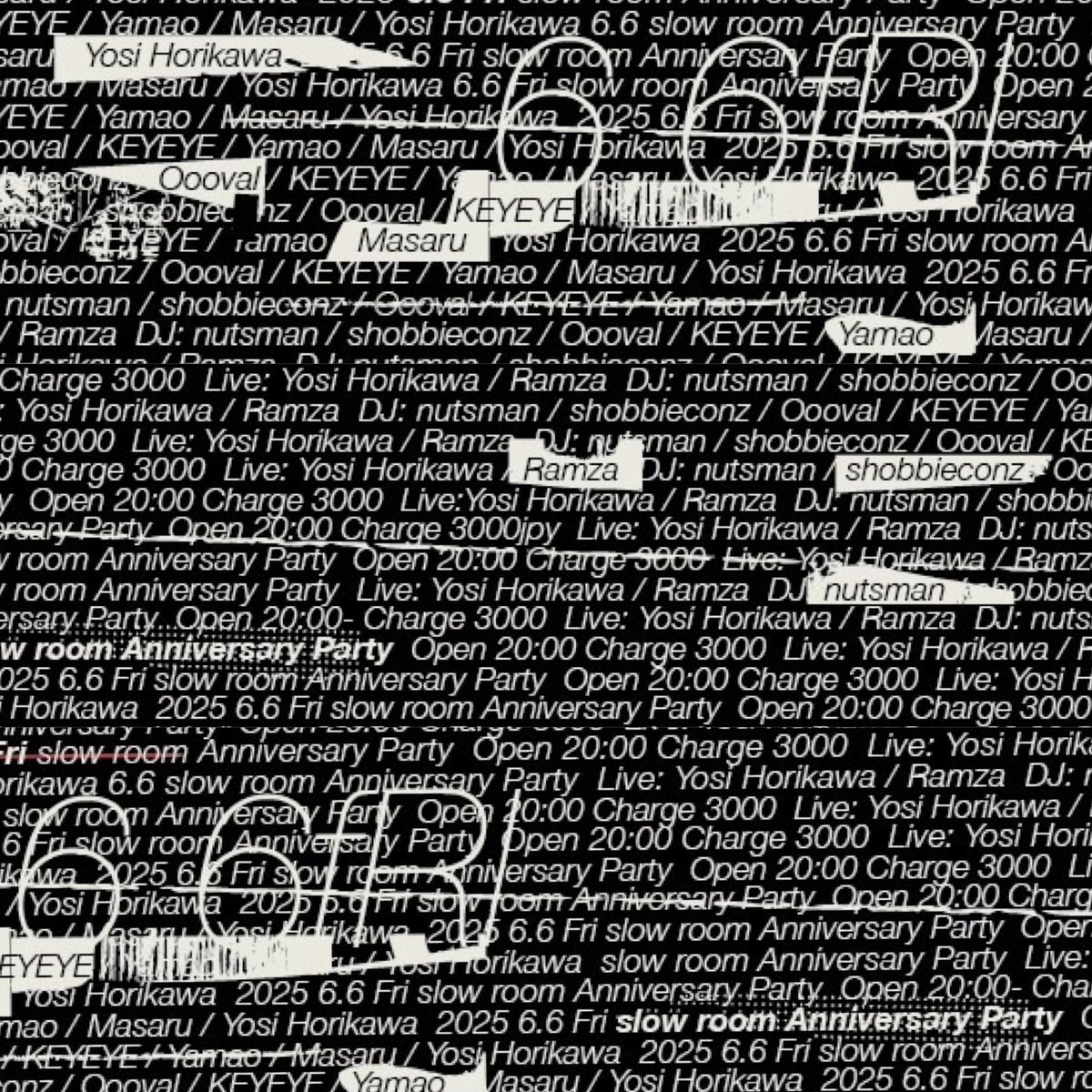 LIVERARYMAG's tweet photo. 岐阜の重要な音楽コミュニティスペース、slowroomの12周年イベントが開催。海外でも引っ張りだこのサウンドアーティスト・Yosi Horikawaをゲストに迎えるほか、RAMZA、nutsmanらが共演。 @LIVERARYMAG https://t.co/aOe7wrnAbg https://t.co/KcEe7hWlYZ