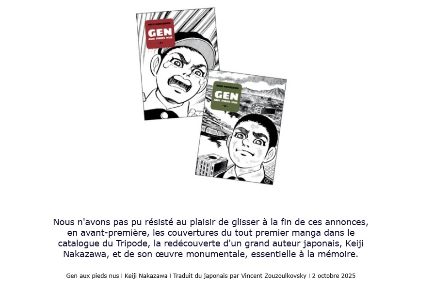 Les couvertures de la réédition du chef-d'œuvre "Gen d'Hiroshima" de Keiji Nakazawa, en octobre au Tripode.