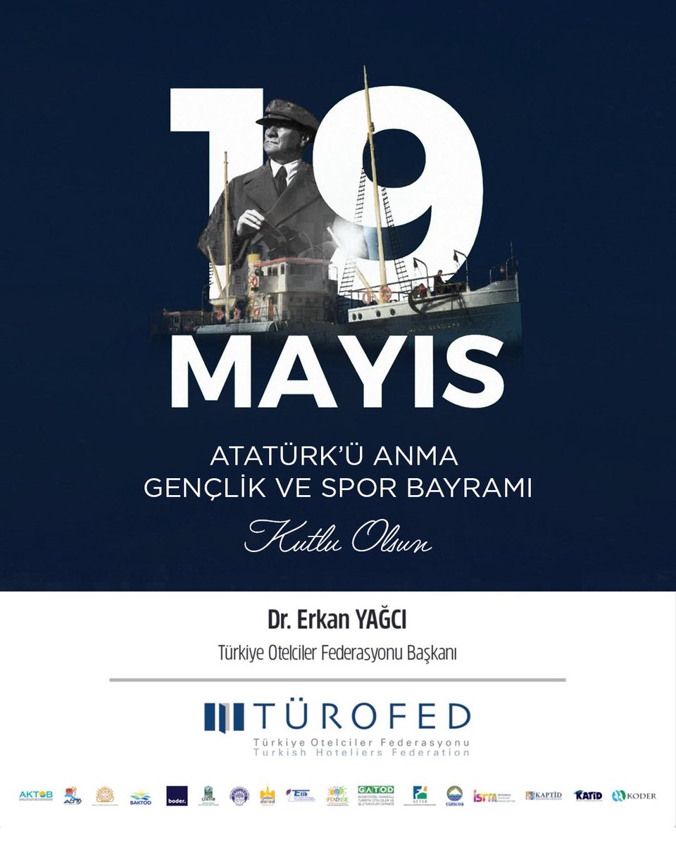 Türkiye Otelciler Federasyonu | TÜROFED (@turofedofficial) on Twitter photo 🇹🇷 19 Mayıs, bağımsızlık ruhunun ve gençliğe güvenin simgesidir. Gazi Mustafa Kemal Atatürk’ü saygı ve minnetle anıyor, #19Mayıs Gençlik ve Spor Bayramı’nı kutluyoruz.
<a href="/ERKAN_YAGCI/">Erkan Yagci</a> #TÜROFED 🇹🇷 19 Mayıs, bağımsızlık ruhunun ve gençliğe güvenin simgesidir. Gazi Mustafa Kemal Atatürk’ü saygı ve minnetle anıyor, #19Mayıs Gençlik ve Spor Bayramı’nı kutluyoruz.
<a href="/ERKAN_YAGCI/">Erkan Yagci</a> #TÜROFED