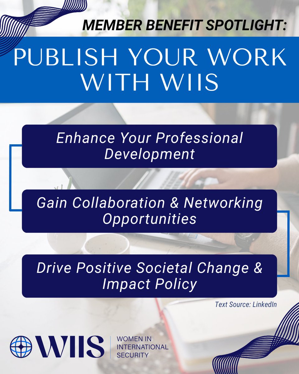 Women In International Security (@wiis_global) on Twitter photo 📢 Calling all WIIS members: Your WIIS membership unlocks the ability to publish your original gender & security-focused work. Showcase your research. Strengthen your writing. Advance your career.
Not a member yet? Join today at wiisglobal.org/become-a-membe…. 📢 Calling all WIIS members: Your WIIS membership unlocks the ability to publish your original gender & security-focused work. Showcase your research. Strengthen your writing. Advance your career.
Not a member yet? Join today at wiisglobal.org/become-a-membe….