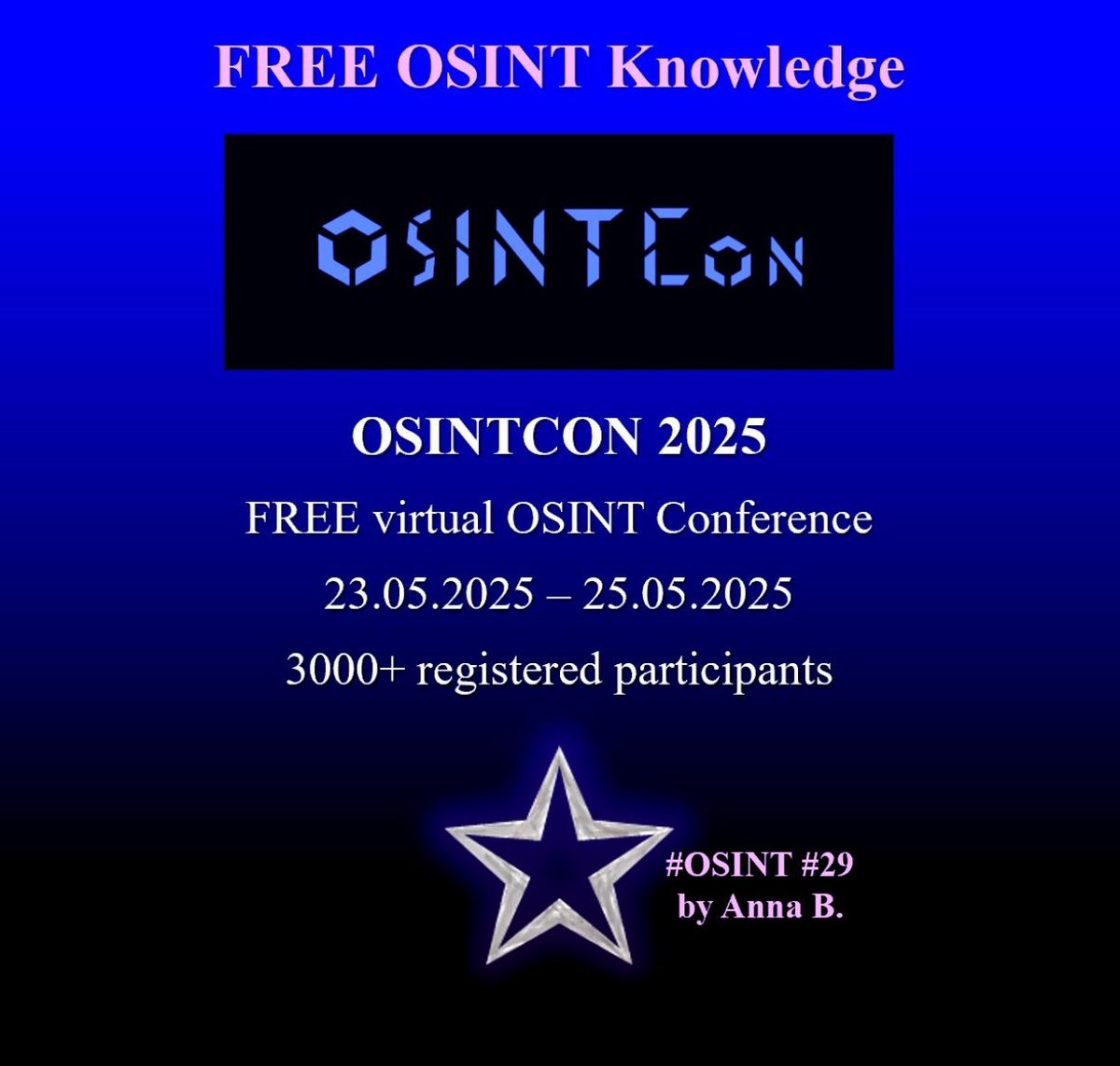OSINTCON 2025

May 23.05. 2025 - 25.05.2025

Over 3,000 registered participants!

If you're passionate about Open Source Intelligence, stay tuned to participate in the upcoming OSINT Conference happening this week Friday - Sunday with the industry experts!

#OSINT
#Cybersecurity