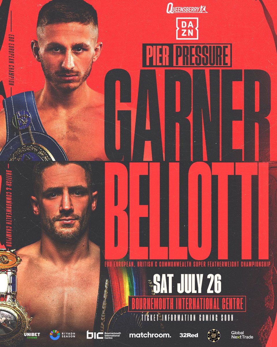 Queensberry's tweet image. 𝑷𝒊𝒆𝒓 𝑷𝒓𝒆𝒔𝒔𝒖𝒓𝒆 is coming to Bournemouth 🌊

@PiranhaGarner98 takes on Reece Bellotti for the EBU European, British &amp;amp; Commonwealth Super Featherweight titles on the south coast🔥

#GarnerBellotti | July 26 | Bournemouth International Centre | @DAZNBoxing