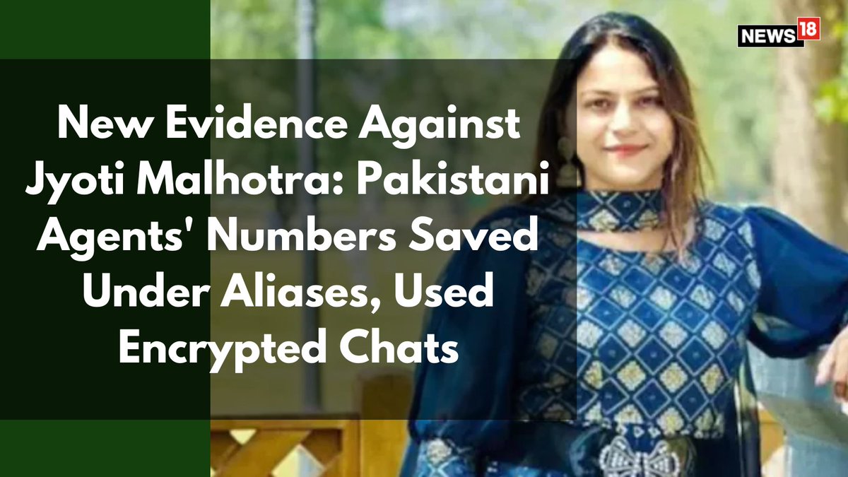 Fresh evidence has emerged against YouTuber Jyoti Malhotra – arrested for alleged espionage – whose case is likely to be handed over to the NIA.

<a href="/Arunima24/">Arunima</a> | #JyotiMalhotra #NIA #YouTuber 

news18.com/india/new-evid…