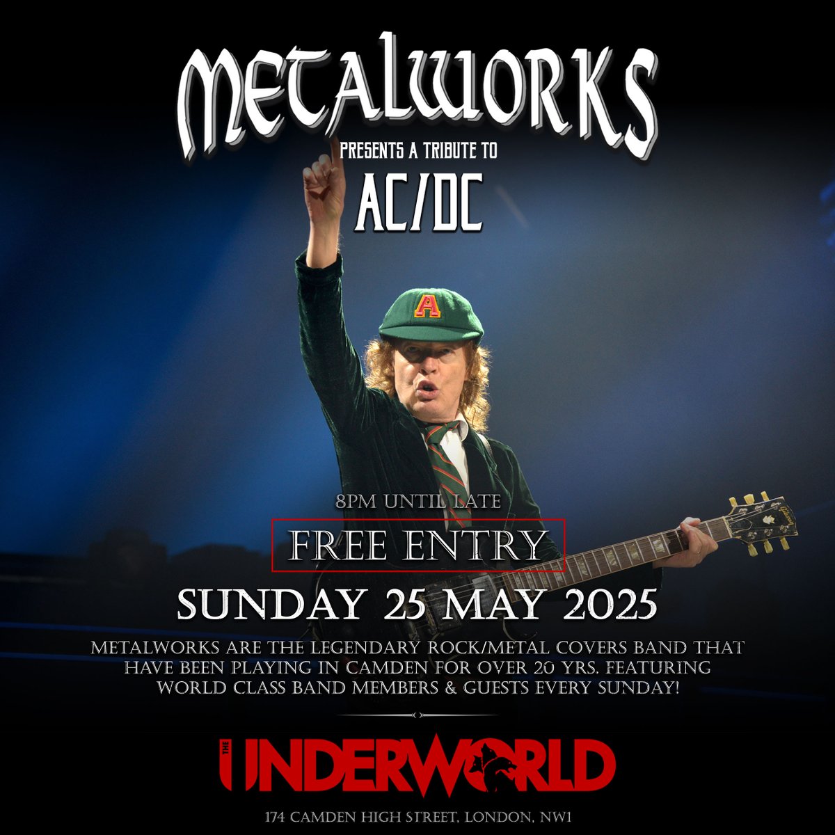 The Underworld (@theunderworld) on Twitter photo SUNDAY π₯ <a href="/MetalworksRock/">Metalworks</a> return for a FREE ENTRY AC/DC special! Get involved: theunderworldcamden.co.uk/event/metalworβ¦ SUNDAY π₯ <a href="/MetalworksRock/">Metalworks</a> return for a FREE ENTRY AC/DC special! Get involved: theunderworldcamden.co.uk/event/metalworβ¦