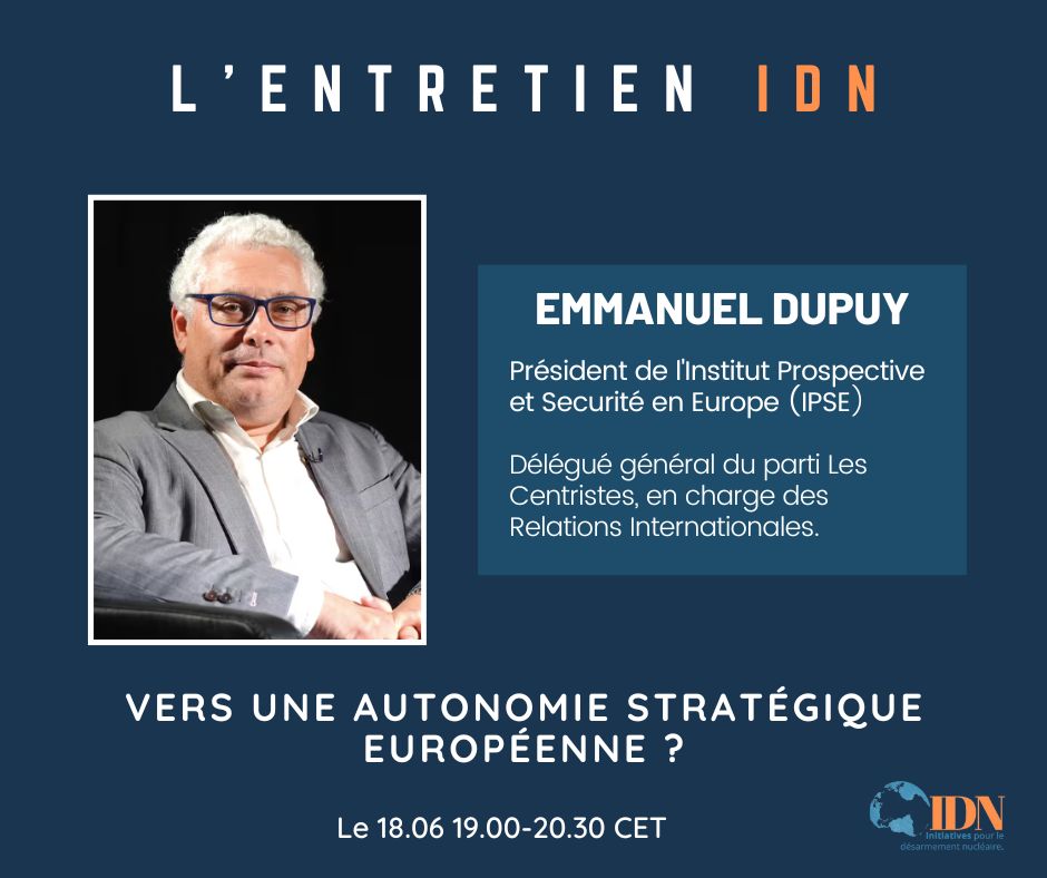 📌 Rejoignez-nous le mercredi 18 juin à 19h, pour un nouvel Entretien IDN !

Nous recevrons pour l'occasion <a href="/Emdupuy/">Dupuy Emmanuel</a>, Président de l’<a href="/InstitutIPSE/">IPSE</a>.
 
Inscriptions via le lien ci-dessous👇
us06web.zoom.us/webinar/regist…