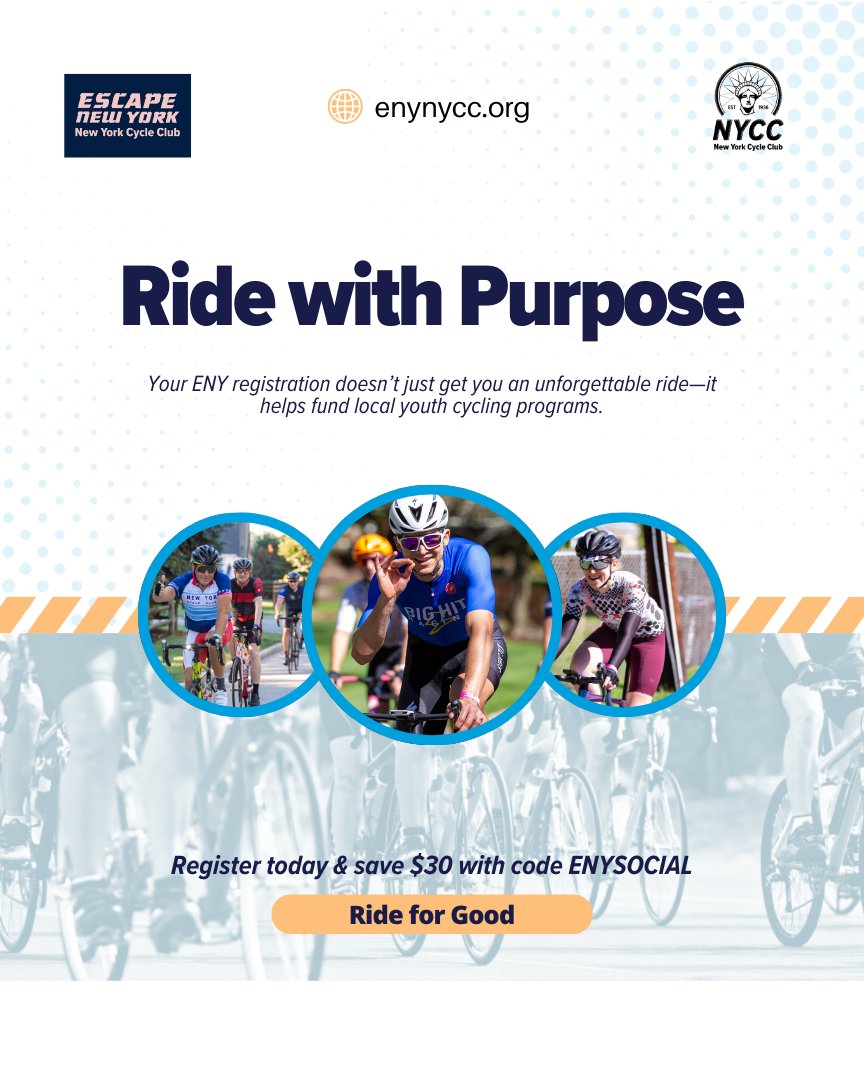 Friendly reminder: Every ENY registration supports local youth cycling programs. 🚴‍♂️💙 Use code ENYSOCIAL for $30 off registration and receive a year's membership to NYCC bit.ly/4hYCTl4  Please Share! #RideForGood