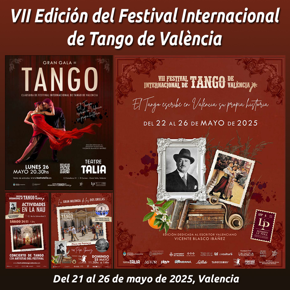 VII EDICIÓN DEL FESTIVAL INTERNACIONAL DE TANGO DE VALÈNCIA

hosteleriaenvalencia.com/noticias.asp?i…

<a href="/DesdeDosOrillas/">Desde Dos Orillas</a> <a href="/teatretalia/">Teatre Talia</a> #FestivalTangoValencia #TangoValencia2025 #VIIEdicionTango #CulturaValenciana #TangoInternacional #MusicaYDanzo #VicenteBlascoIbanez #HosteleriaEnValencia