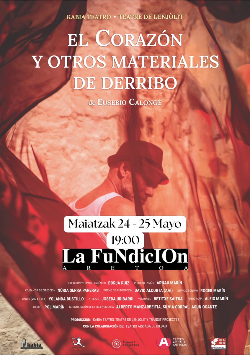 ▪️EL CORAZÓN Y OTROS MATERIALES DE DERRIBO▪️ 

✒ <a href="/EusebioCalonge/">Eusebio Calonge</a>
🔸️KABIA &amp; ENJÒLIT🔸️
🗓 Maiatzak 24-25 Mayo
LA FUNDICIÓN (Bilbao)

"Una obra que atisba con humor y melancolía en las tinieblas del corazón, buscando algo que haga de tanto dolor belleza."