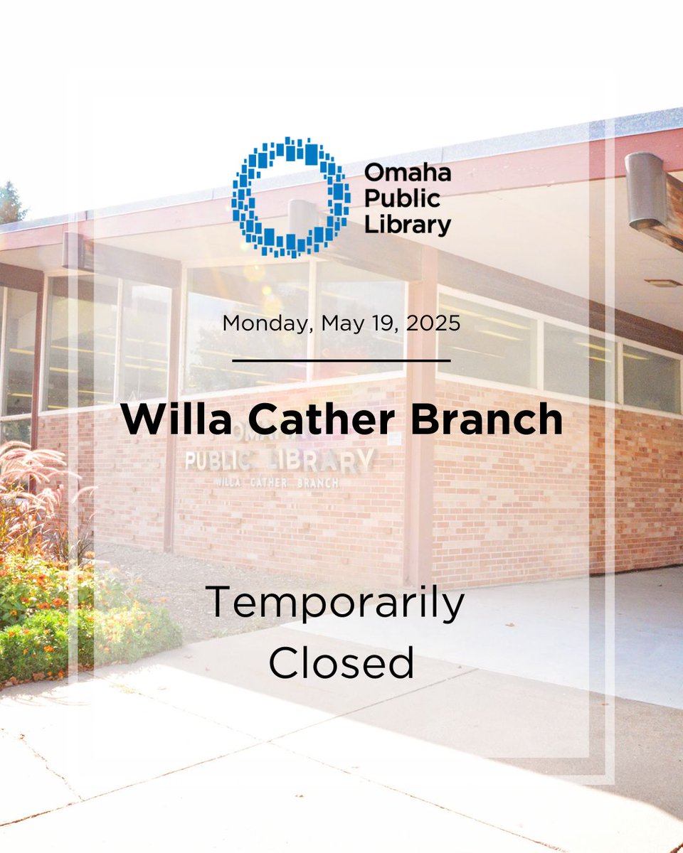 ⚠️ The Willa Cather Branch is closed today, Monday, May 19, due to a power outage in the area. We’ll share updates as soon as service is restored. #Omaha