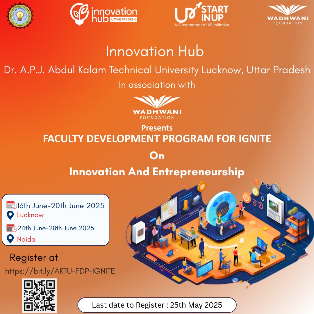 Innovation Hub (@innovationhubup) on Twitter photo #InnovationHubUP in association with <a href="/wadhwanif/">Wadhwani Foundation</a> is organizing #FDP for #IGNITE on #Innovation & #Entrepreneurship
Lucknow: 16th June-20th June 2025
Noida: 24th June-28th June 2025
Nominate at: bit.ly/AKTU-FDP-IGNITE
Last Date: 25th May 2025 #InnovationHubUP in association with <a href="/wadhwanif/">Wadhwani Foundation</a> is organizing #FDP for #IGNITE on #Innovation & #Entrepreneurship
Lucknow: 16th June-20th June 2025
Noida: 24th June-28th June 2025
Nominate at: bit.ly/AKTU-FDP-IGNITE
Last Date: 25th May 2025