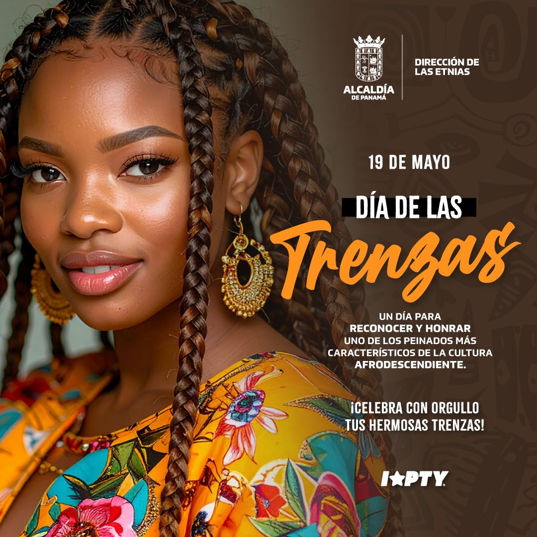 Panamaalcaldia's tweet image. Un día para reconocer y honrar uno de los peinados más representativos de la cultura afrodescendiente.✨
¡Celebra con orgullo tus hermosas trenzas!🧡