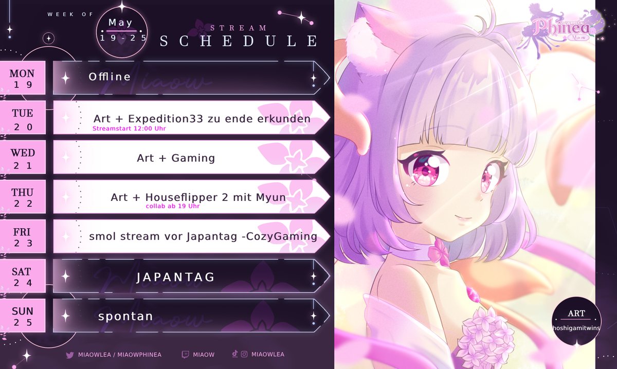 Streamplan 19.5-25.5

Mo: offline - working
Di: riggen mit <a href="/HoshikoLight/">⭐Light | Live2D Rigger</a> , danach Expedition33 (bereits durch noch erkunden)
Mi: Vtuber Bebi zeichnen + ff16 vllt
Do: Art, ab 19 Uhr Houseflipper 2 mit <a href="/Myunchen_/">Myun 🌙</a> 
Fr: smol short stream
Sa: JAPANTAG 
So: spontan (falls nicht zu k.o)