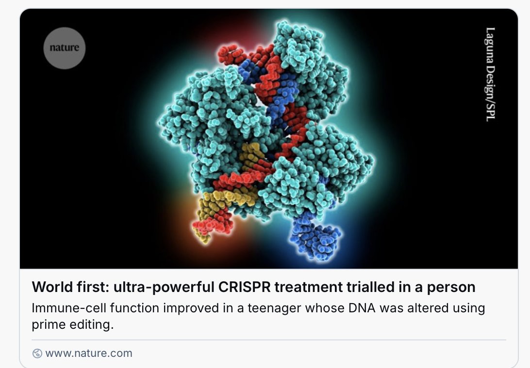 Eric Topol (@erictopol) on Twitter photo Today the 1st case of CRISPR 3.0 (Prime genome editing) announced for a teenager with chronic granulomatous disease
nature.com/articles/d4158… Today the 1st case of CRISPR 3.0 (Prime genome editing) announced for a teenager with chronic granulomatous disease
nature.com/articles/d4158…