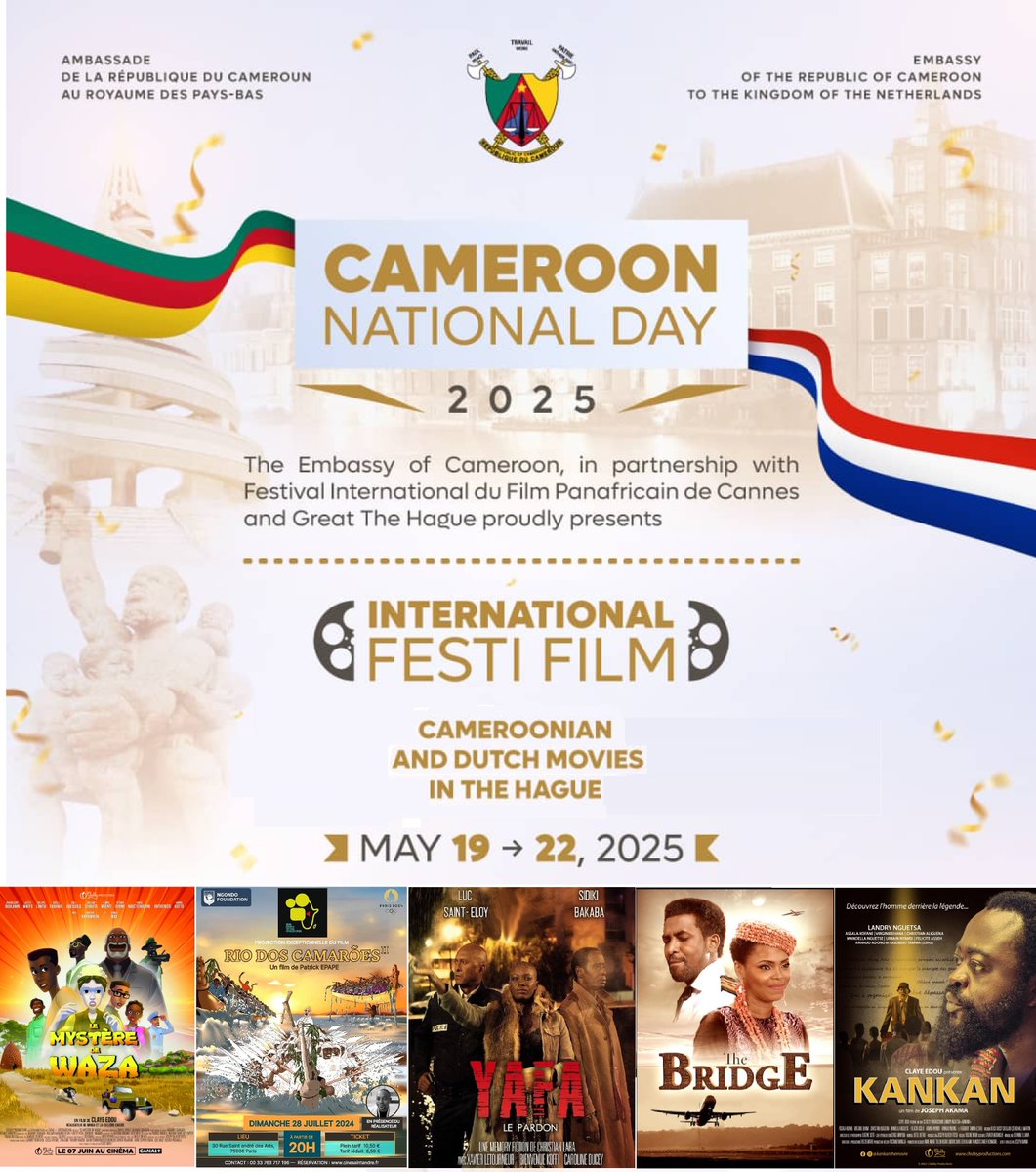 🎬 Fier d'annoncer que "Le Mystère de Waza" et "KANKAN" seront projetés à La Haye du 19 au 22 mai 2025 lors de l’INTERNATIONAL FESTI FILM 🇨🇲🎥
Merci à l'Ambassade du Cameroun aux Pays-Bas et à l'ISS pour cette belle vitrine du cinéma camerounais !
🔗 iss.nl/en/events/inte…