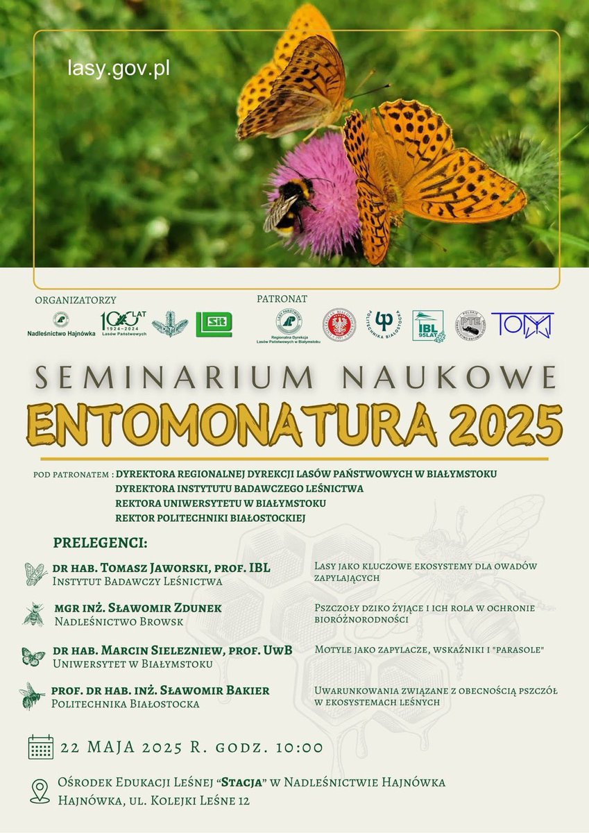 Zapraszamy w czwartek 22 maja do Nadleśnictwa Hajnówka. 

Będzie o pszczołach i motylach. 

<a href="/IB_LES/">IBL</a> 
<a href="/LPanstwowe/">Lasy Państwowe</a>