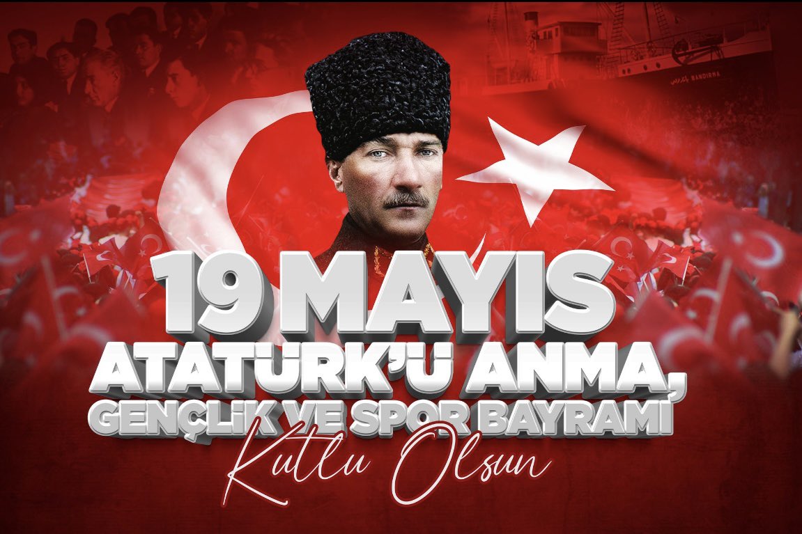 19 Mayıs Atatürk’ü Anma Gençlik ve Spor Bayramımız kutlu olsun.