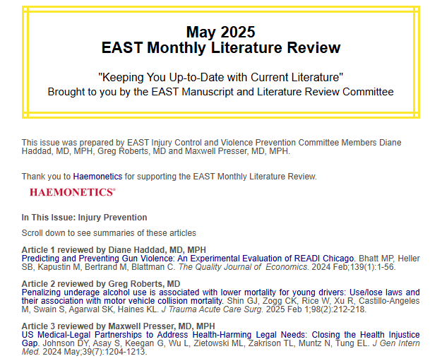 This month’s EAST Monthly Literature Review on Injury Prevention is brought to you by Diane Haddad, MD, MPH, Greg Roberts, MD and Maxwell Presser, MD, MPH. Thank you to our sponsor <a href="/HaemoneticsCorp/">Haemonetics Corp</a>! Read the #EASTLitReview here and share your feedback: bit.ly/43iMQDW