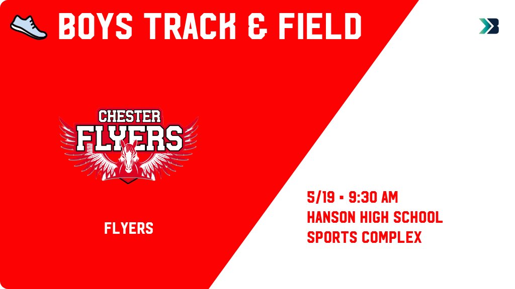 Boys Track &amp; Field (Varsity) Meet Day! - Check out the event preview for the Chester Flyers. It starts at 9:30 AM and is at Hanson High School Football Field. gobound.com/sd/sdhsaa/boys…