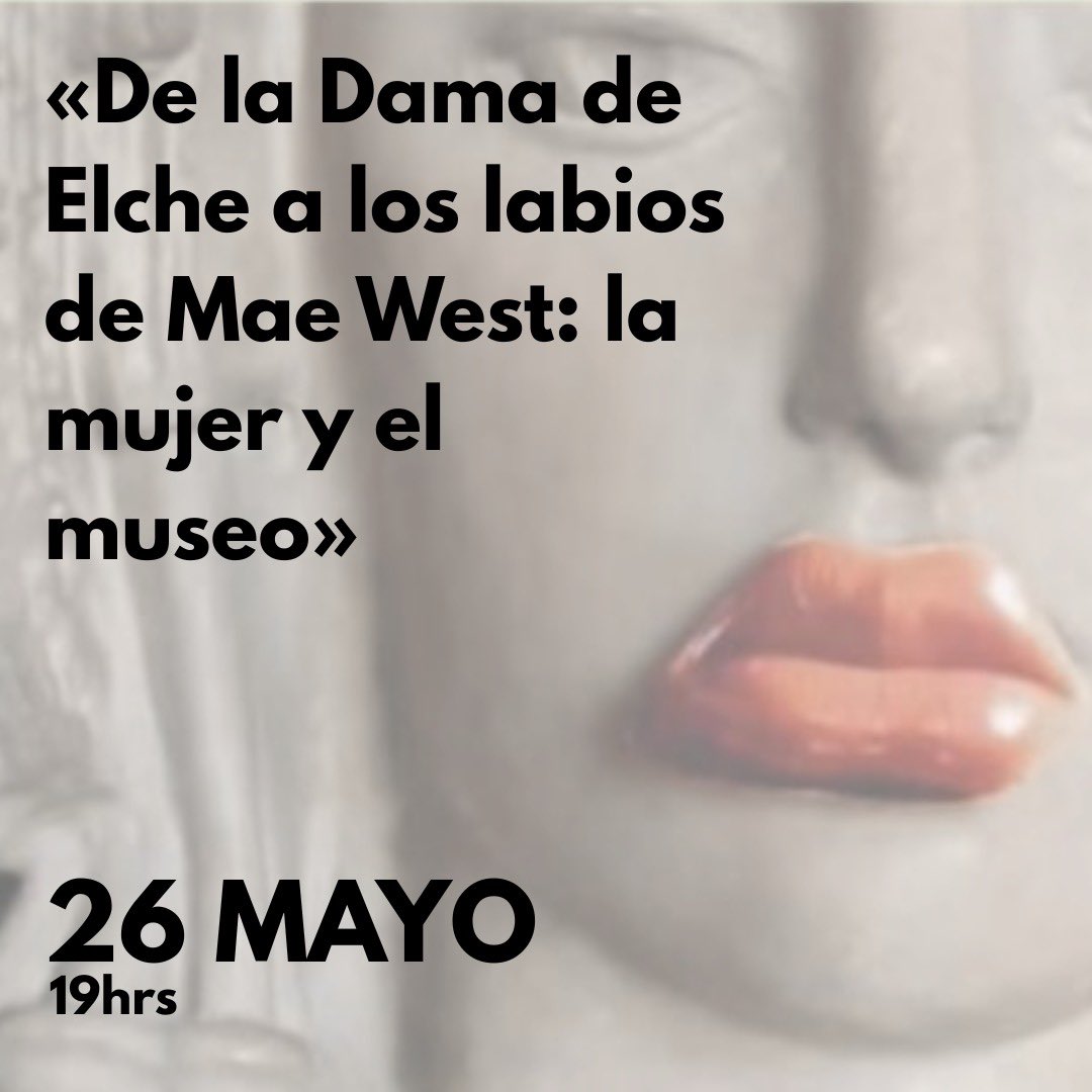 Historia Pública (@historiapublik) on Twitter photo ¡No lo olvides! Este 26 de mayo tienes una cita en <a href="/cbamadrid/">Círculo de Bellas Artes - Casa Europa</a> para la mesa redonda: “De la Dama de Elche a los labios de Mae West: la mujer y el museo”.
Un espacio para reflexionar sobre el lugar de la mujer en los museos y sus representaciones.
Info: historiapublica.es/mesa-redonda-d… ¡No lo olvides! Este 26 de mayo tienes una cita en <a href="/cbamadrid/">Círculo de Bellas Artes - Casa Europa</a> para la mesa redonda: “De la Dama de Elche a los labios de Mae West: la mujer y el museo”.
Un espacio para reflexionar sobre el lugar de la mujer en los museos y sus representaciones.
Info: historiapublica.es/mesa-redonda-d…
