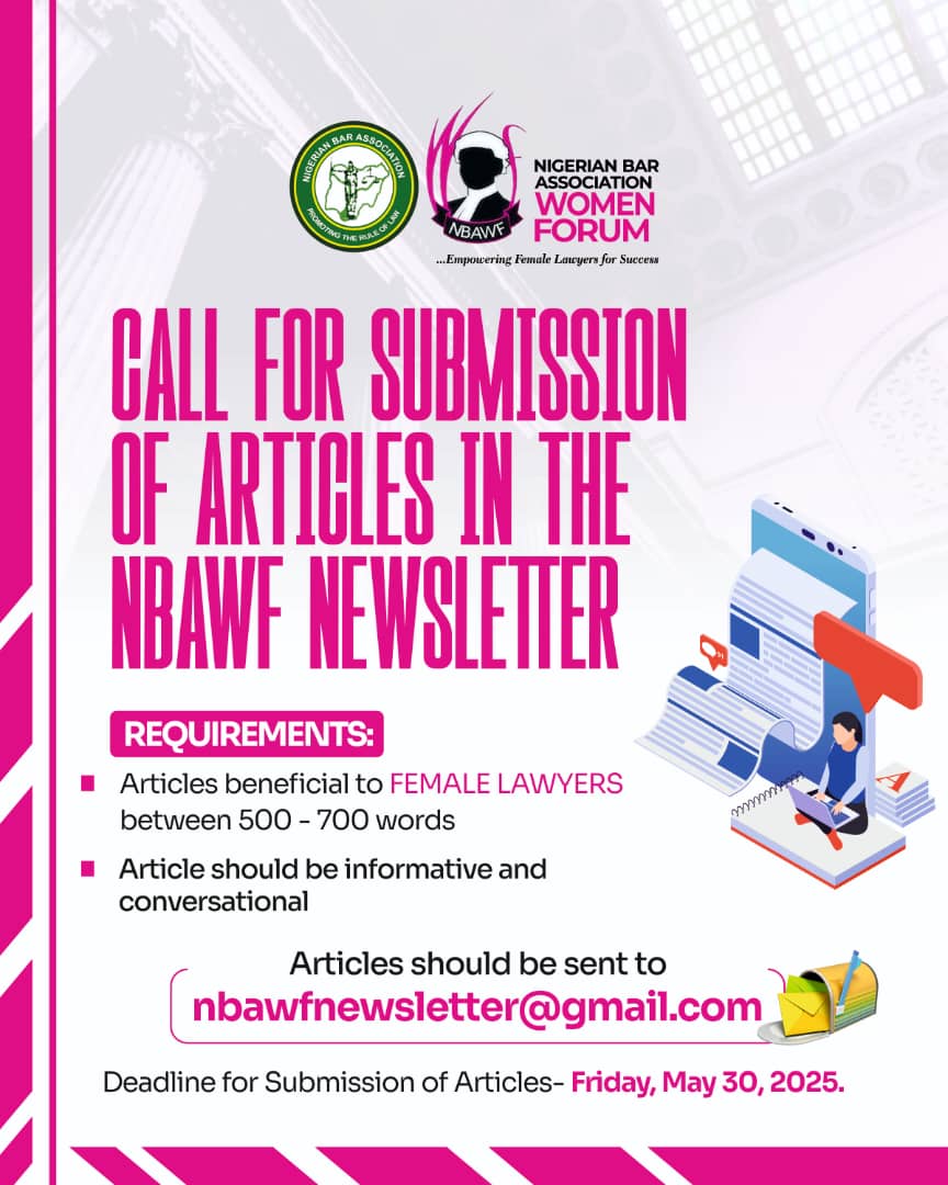 *CALL FOR ARTICLES: NBA WOMEN FORUM NEWSLETTER*

*Submission Guidelines:*

Word count: 500–700 words

Style: Informative and conversational

*Deadline: Friday, May 30, 2025*

Email submissions should be sent to: *nbawfnewsletter@gmail.com*