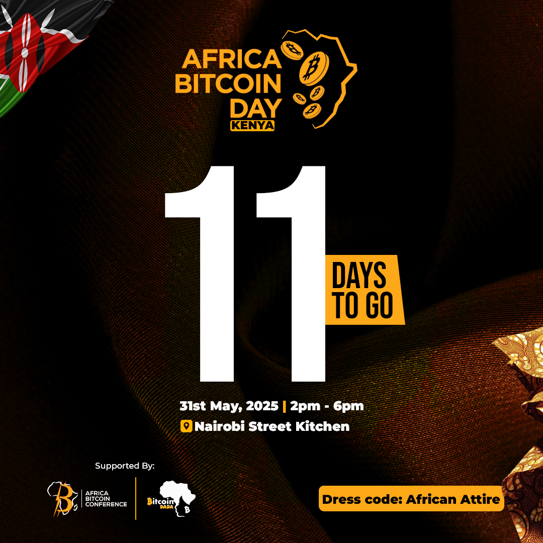 🔥The Countdown is ON – 11 Days to Africa Bitcoin Day!🔥

In just 11 days, Nairobi becomes the heartbeat of Bitcoin in Africa.
We’re bringing together builders, believers, rebels, and revolutionaries! All united by one thing: Bitcoin

Expect:
✅ Demos from Africa’s top Bitcoin