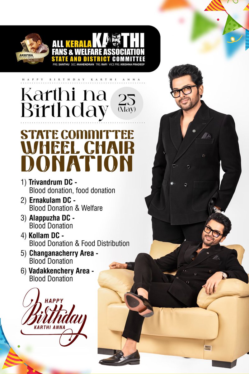 Here is Our <a href="/AKKFWA1/">Karthi Fans Club Kerala™</a> 's List to Celebrate our Chief <a href="/Karthi_Offl/">Karthi</a> na's 48th Birthday 🌟🔥

▶️ Wheel Chair Donation
▶️ Food Donation
▶️ Blood Donation 

May 25 - Welfare Day 🤍

Advance Birthday Wishes #Karthi na ❤️
#HappyBirthdayKarthi #AKKFWA
