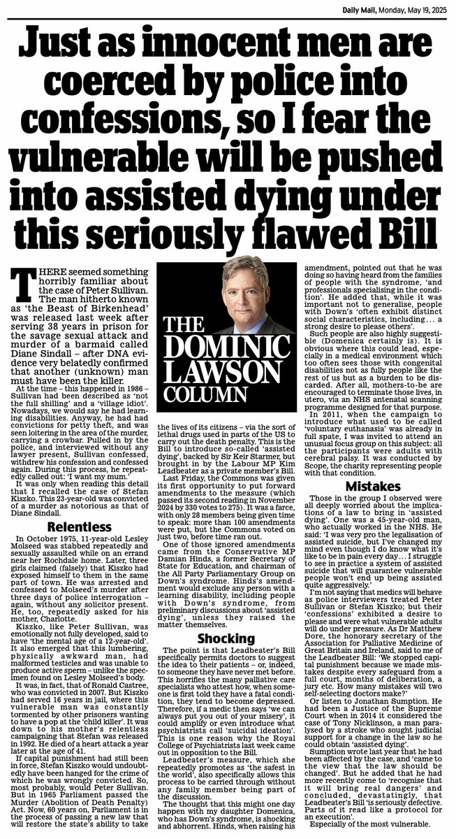 We stopped Capital Punishment because we killed incorrect people. Capital Punishment had EVERY safeguard - judges, jury, evidence, witnesses. The assisted dying bill is costed for 2 junior doctors to assess on a criteria and no judge. How many incorrect deaths do we accept?