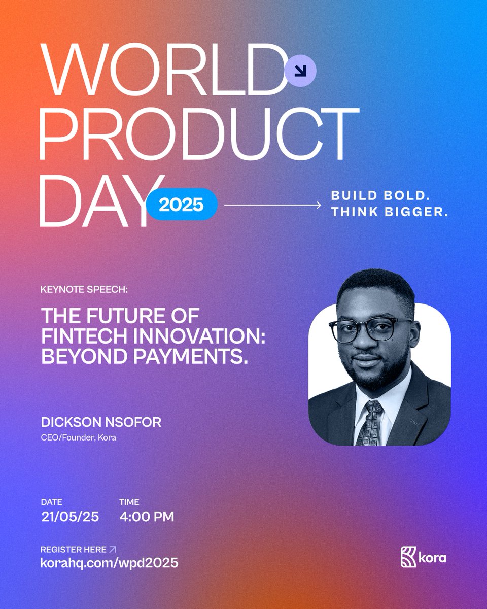 thekorahq's tweet photo. At our World Product Day 2025 event, we’ll have a panel of amazing speakers to discuss ”AI & Fintech: Driving Innovation and Operational Efficiency”.

Expect insights from industry experts like Jime Akpusugh, Head of Innovation, Kora, Adedoyin Abisola, Head of Products, @AdvanclyHQ, and David Asamu, Co-Founder, Nesla.

@DicksonNsofor, our CEO and Founder, will also give a keynote on “The Future of Fintech Innovation: Beyond Payments”.

There are a few seats available for Product Managers. 

Register here: https://t.co/r0XtCpIg7Q

#WorldProductDay #Kora #Fintech