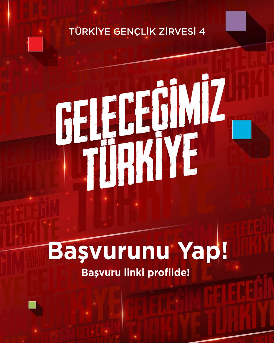 🇹🇷 4. Türkiye Gençlik Zirvesi için başvurular başladı!
“Geleceğimiz Türkiye” diyerek; bilim, teknoloji, kültür, sanat ve sporda öncü isimlerle buluşuyoruz.

📍 İstanbul Kongre Merkezi
📅 31 Mayıs 2025 Cumartesi
🕐 13.00

Cumhurbaşkanımız Recep Tayyip Erdoğan’ın teşrifleriyle
