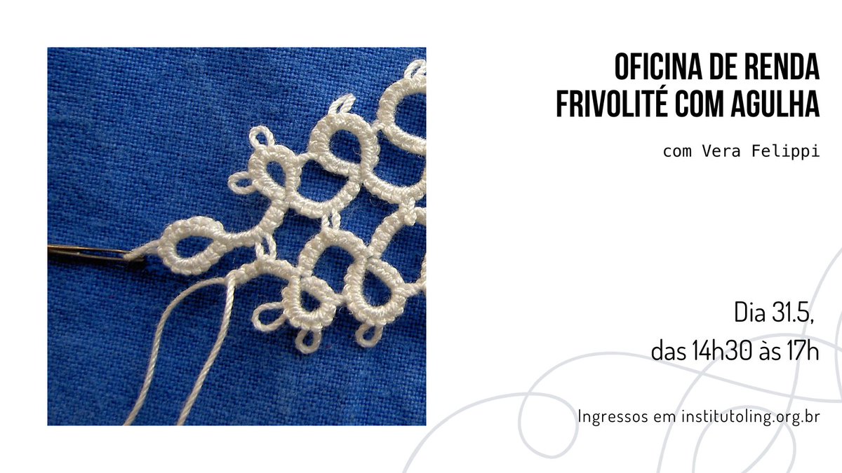 🧵 Gosta de costurar? A Oficina de Renda Frivolité com agulha, ministrada pela pesquisadora e designer têxtil Vera Felippi, vai ensinar os pontos básicos dessa técnica que remonta ao século XVIII.

🎟️: bit.ly/RendaFrivolite…