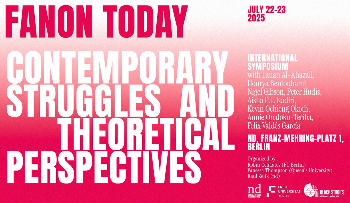 Vanessa E. Thompson (@v_e_thompson) on Twitter photo Save the date! Am 22. und 23. Juli organisieren Robin Celikates, <a href="/RaulZelik/">Raul Zelik</a> und ich ein Symposium zu 100 Jahre Fanon, mit fiercen Fanon-Scholars, und euch! Save the date! Am 22. und 23. Juli organisieren Robin Celikates, <a href="/RaulZelik/">Raul Zelik</a> und ich ein Symposium zu 100 Jahre Fanon, mit fiercen Fanon-Scholars, und euch!
