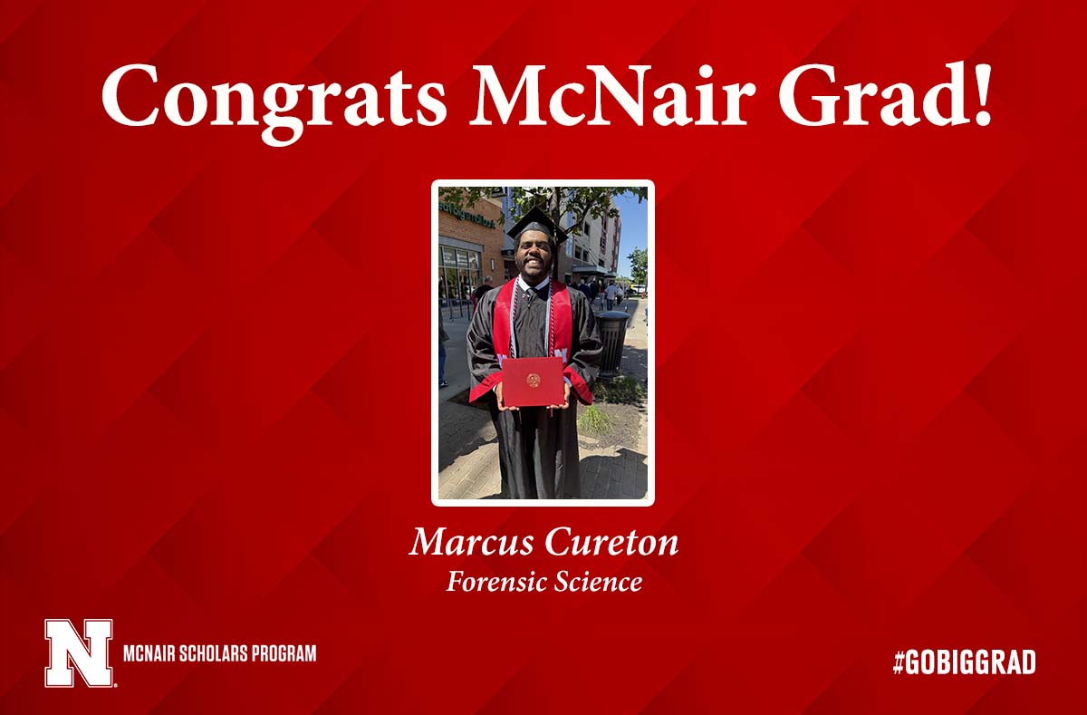 UNL McNair (@unl_mcnair) on Twitter photo Congrats to <a href="/UNL_McNair/">UNL McNair</a> Scholar Marcus Cureton who graduated with a B.S. in forensic science. Marcus worked with Dr. Charles Murrieta, Forensic Science. Marcus will continue his work in the USDA lab and apply for graduate school next year. So proud of you!👏🎉🎓 #UNL #GoBigGrad Congrats to <a href="/UNL_McNair/">UNL McNair</a> Scholar Marcus Cureton who graduated with a B.S. in forensic science. Marcus worked with Dr. Charles Murrieta, Forensic Science. Marcus will continue his work in the USDA lab and apply for graduate school next year. So proud of you!👏🎉🎓 #UNL #GoBigGrad