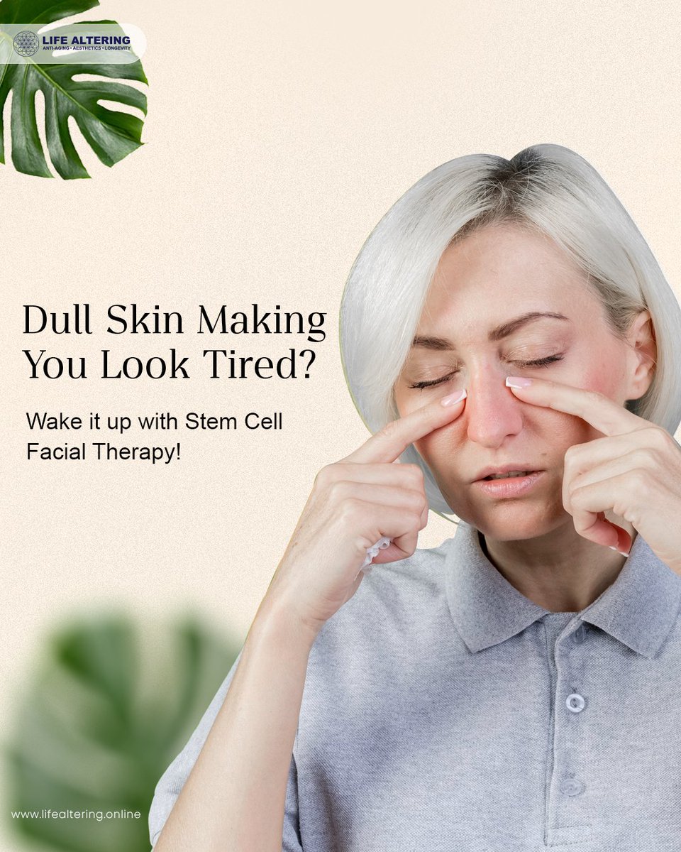 LifeAlteringT's tweet photo. Your skin can glow again—with a little help from science. ✨

Stem Cell Facial Therapy deeply hydrates and firms your complexion for a natural, youthful finish.

📲 Book your glow-up today!

🌐 https://t.co/DGrDfiXwYo

#SkinRejuvenation #StemCellTherapy #LifeAltering https://t.co/OVfoh4k5rP