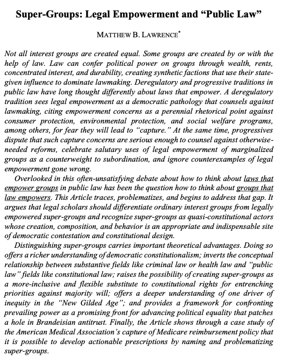Matthew B. Lawrence (@mjblawrence) on Twitter photo Thank you to the wonderful editors of the <a href="/IndianaLJ/">Indiana Law Journal</a> for bringing "Super-Groups: Legal Empowerment and Public Law" to print!
My best effort to explore who the "powerful" are and the role of law in making them that way. repository.law.indiana.edu/ilj/vol100/iss⦠Thank you to the wonderful editors of the <a href="/IndianaLJ/">Indiana Law Journal</a> for bringing "Super-Groups: Legal Empowerment and Public Law" to print!
My best effort to explore who the "powerful" are and the role of law in making them that way. repository.law.indiana.edu/ilj/vol100/issā¦