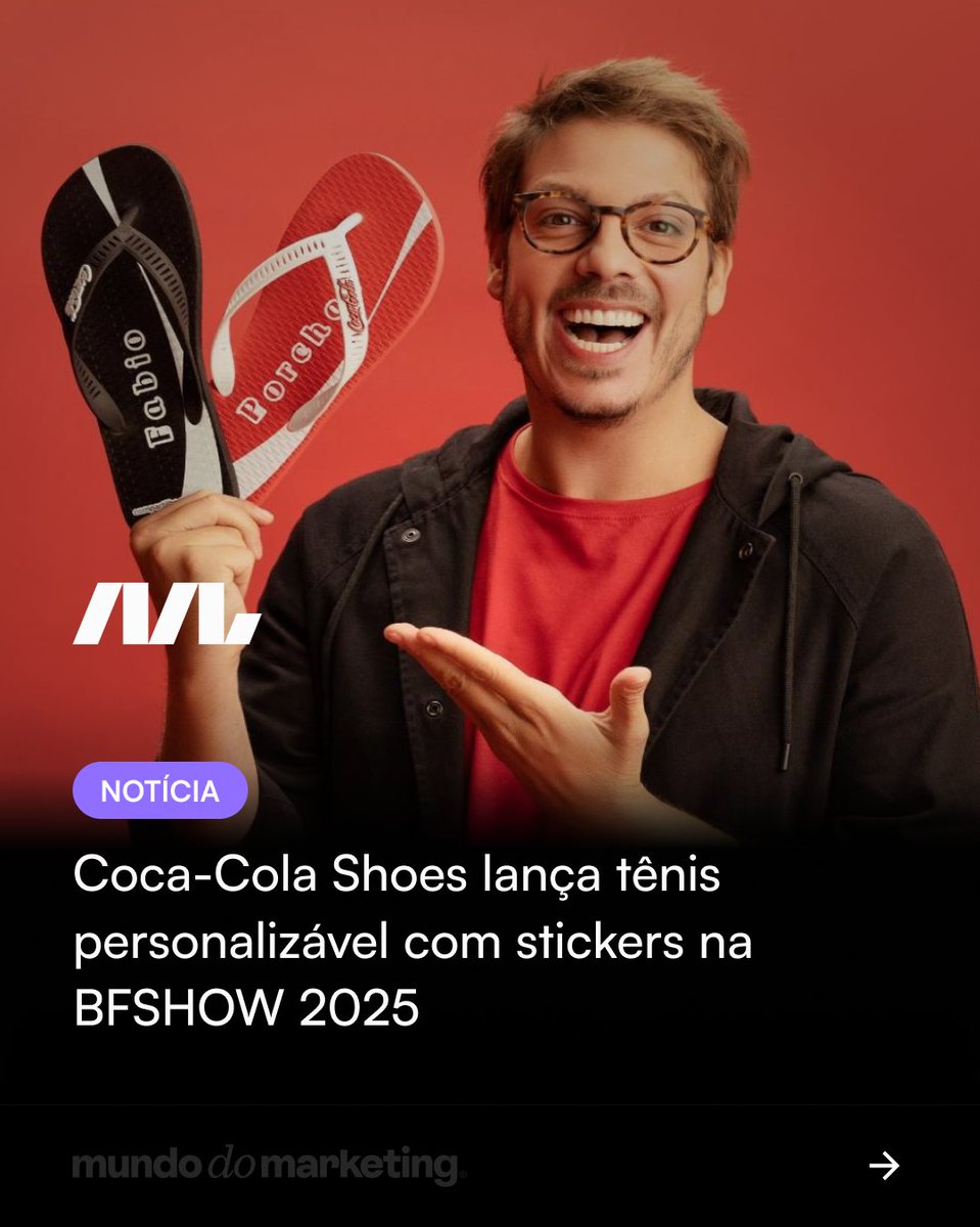 mundodmarketing's tweet photo. Na BFSHOW, o Grupo Sugar Shoes e Neorubber apostam na personalização com a coleção “Share a Coke”, da Coca-Cola Shoes — com ativações ao vivo e participação de Fábio Porchat.
Saiba mais: https://t.co/4jK7sJRTrM
#bfshow #eventos #gruposugarshoeseneorubber #mundodomarketing https://t.co/vQSRNJB4rs