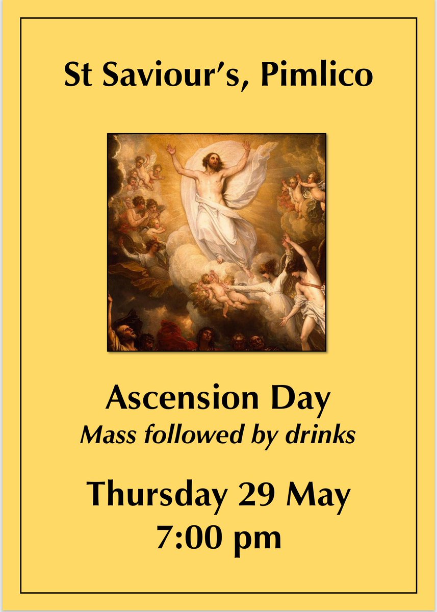 #AscensionDay Mass and drinks ⁦<a href="/StSavioursSW1/">St Saviour's Pimlico</a>⁩