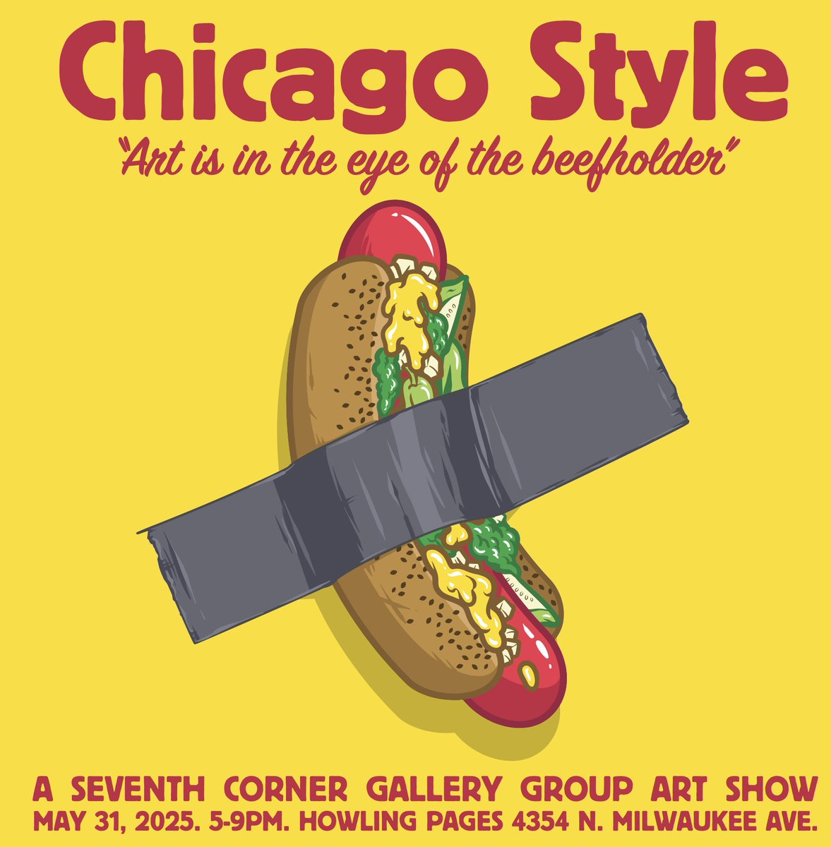 HOT DOGMA: Phineas is bringing the Chicago Style with his Da Pope artwork which may or may not be in our upcoming hot dog art show May 31st!