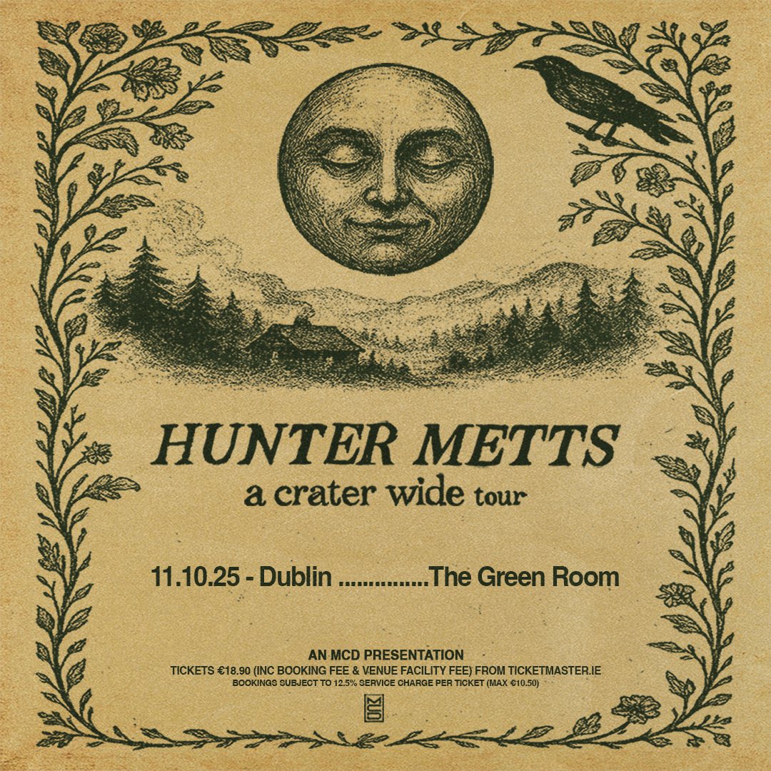 The Academy Dublin (@academydublin) on Twitter photo NEW SHOW // American indie-folk artist <a href="/hunterjmetts/">Hunter Metts</a> brings the âa crater wideâ tour to The Academy on 11 October 2025.
Tickets on sale Friday at 9am from <a href="/TicketmasterIre/">Ticketmaster Ireland</a> NEW SHOW // American indie-folk artist <a href="/hunterjmetts/">Hunter Metts</a> brings the âa crater wideâ tour to The Academy on 11 October 2025.
Tickets on sale Friday at 9am from <a href="/TicketmasterIre/">Ticketmaster Ireland</a>