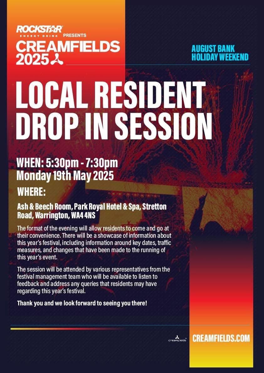 Cllr Siân Davidson 🇺🇦 (@siandavidson_) on Twitter photo A reminder that this evening (Monday 19th May), there is Creamfields Residents Drop-In Session ran by the organisers of Creamfields is taking place at Park Royal Hotel, Stretton Road, Warrington, WA4 4NS from 5:30pm to 7:30pm. A reminder that this evening (Monday 19th May), there is Creamfields Residents Drop-In Session ran by the organisers of Creamfields is taking place at Park Royal Hotel, Stretton Road, Warrington, WA4 4NS from 5:30pm to 7:30pm.