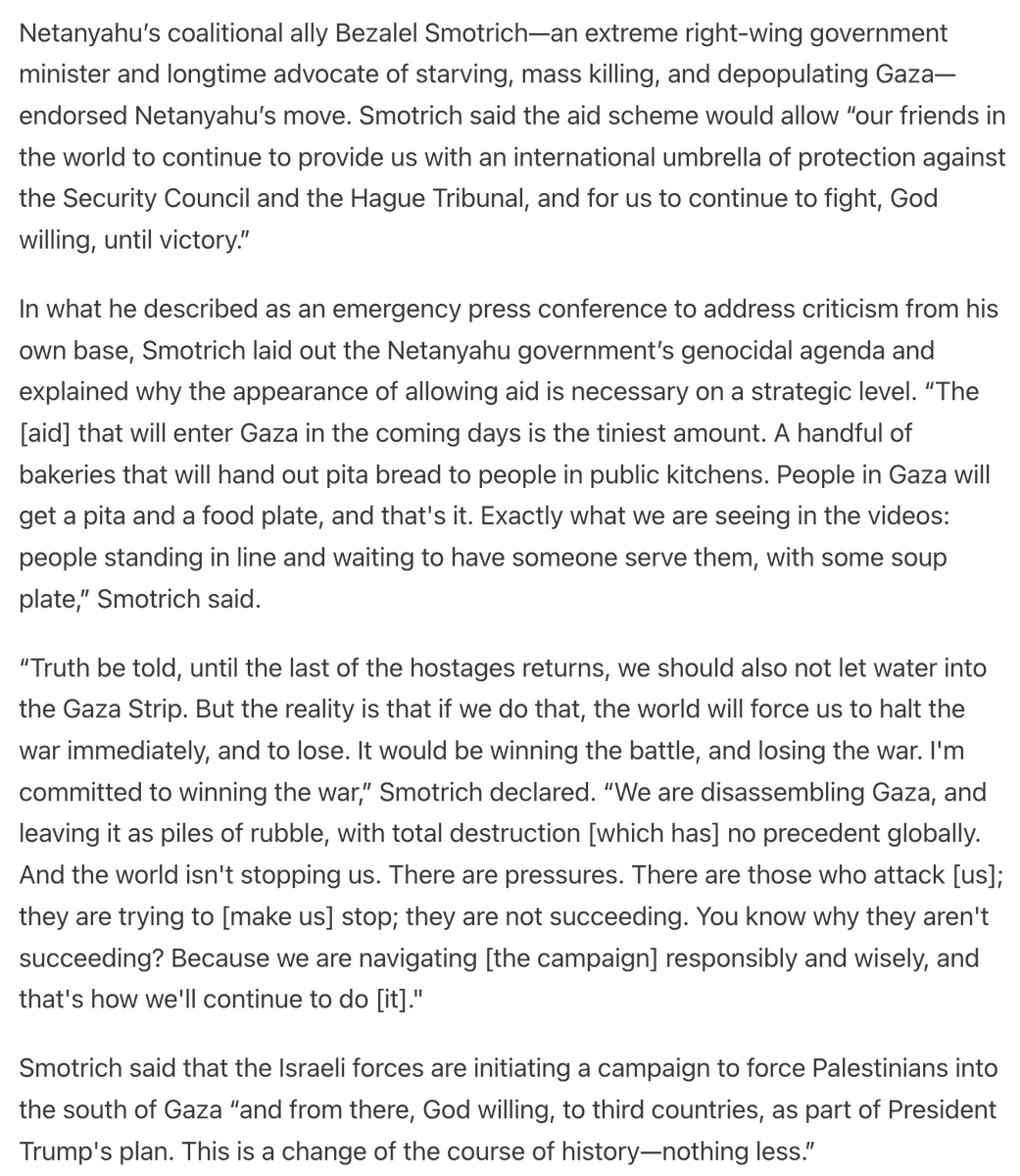 jeremyscahill's tweet photo. Bezalel Smotrich—a longtime advocate of starving, mass killing, and depopulating the Palestinians of Gaza—is supporting Netanyahu's Gaza aid scheme... because he says it will enable a continuation of the war of annihilation. 

Read his remarks from today: https://t.co/SLrEAy31ti