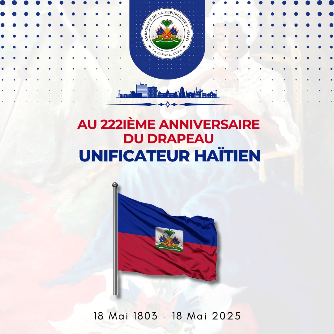 En ce jour, on se souvient que le général Dessalines, en signe de rupture avec la France, retira le blanc du drapeau tricolore, donnant naissance au premier drapeau haïtien, uni par le bleu et le rouge.